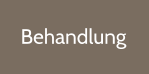 Behandlung